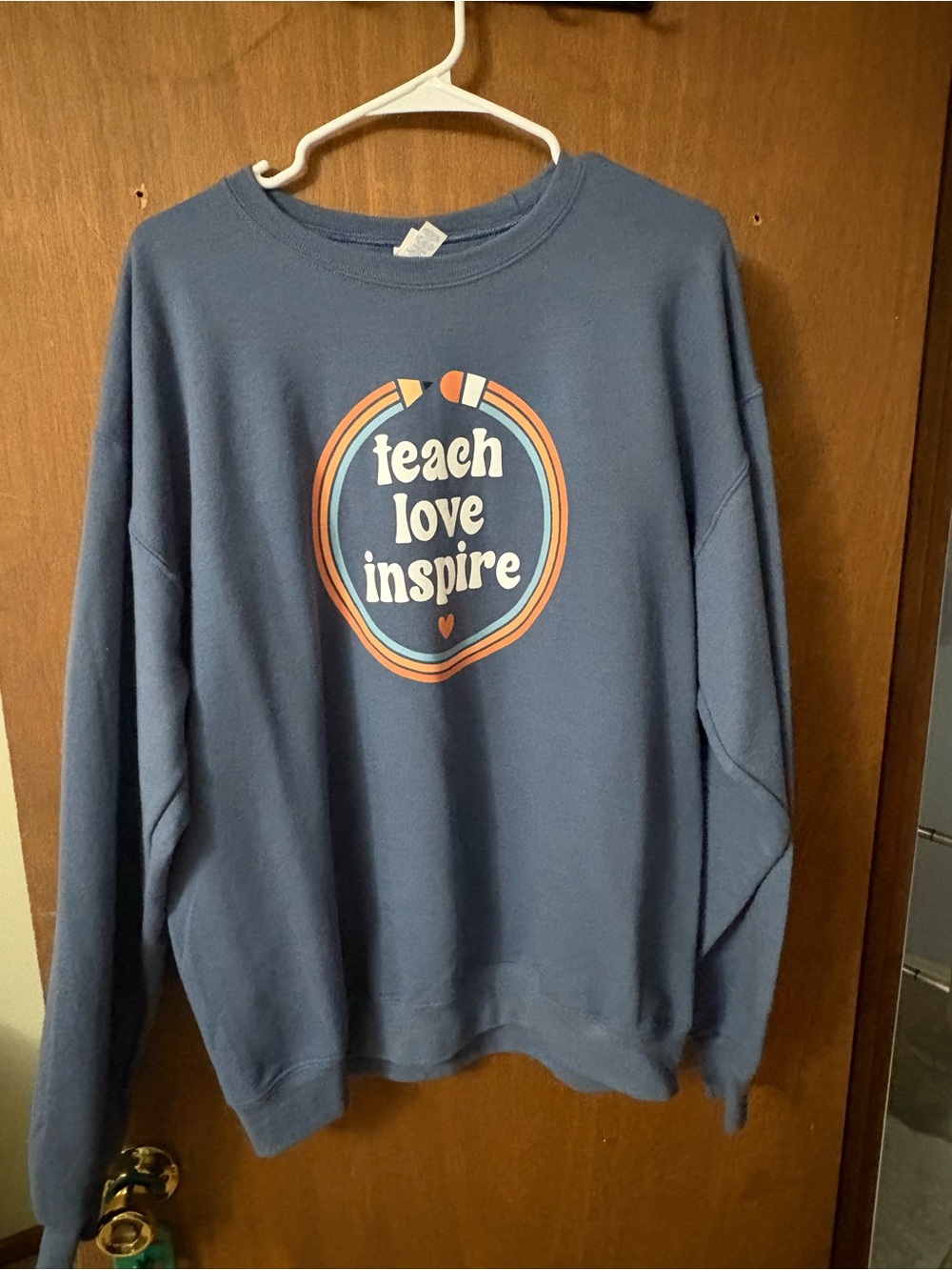 Teach Love Inspire Blue Pullover Sweatshirt